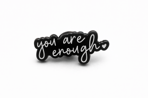 Broszka - Pin z napisem - You are enough sogold